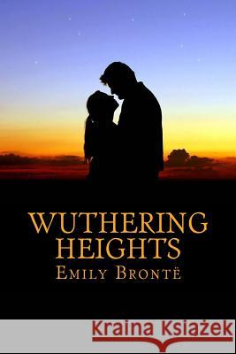 Wuthering Heights Emily Bronte 9781546645139 Createspace Independent Publishing Platform - książka