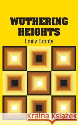 Wuthering Heights Emily Bronte 9781731700438 Simon & Brown - książka