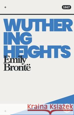 Wuthering Heights Emily Bront? 9781919542904 Long Form Press - książka