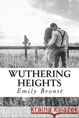 Wuthering Heights Emily Bronte Edward Quilarque 9781981894499 Createspace Independent Publishing Platform - książka