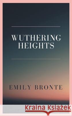 Wuthering Heights Emily Bronte 9789357009263 Grapevine India - książka