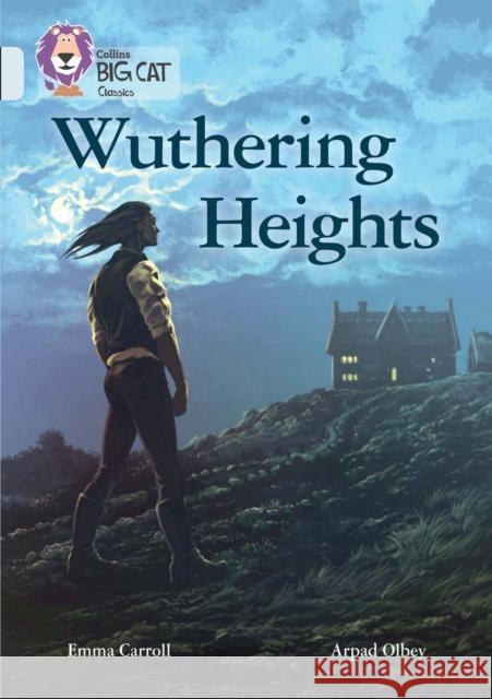 Wuthering Heights: Band 17/Diamond Emma Carroll 9780008147334 HarperCollins Publishers - książka