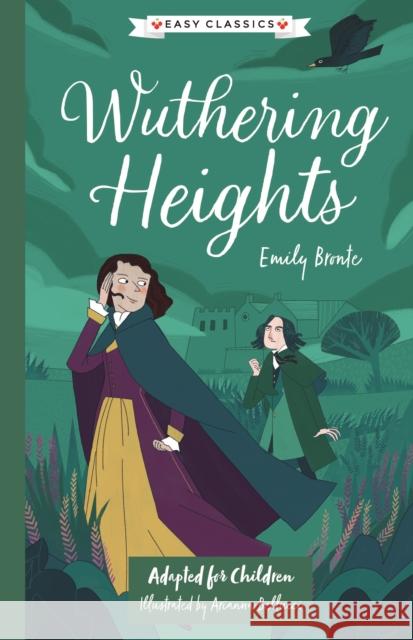 Wuthering Heights (Easy Classics) EMILY BRONTE 9781782267065 Sweet Cherry Publishing - książka