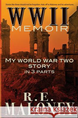 WWII Memoir: My World War Two Story in 3 parts Fitzgerald, Jennifer 9780991653898 Spider Books Publishing - książka