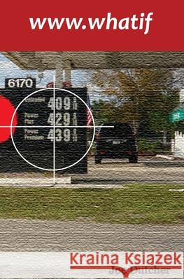 www.whatif Joe Dutcher 9781494947637 Createspace Independent Publishing Platform - książka