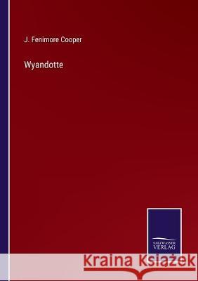 Wyandotte J Fenimore Cooper 9783375046262 Salzwasser-Verlag - książka