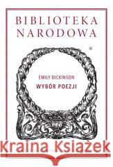 Wybór poezji Dickinson Emily 9788366267404 Ossolineum - książka