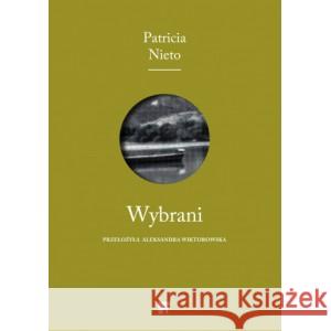 Wybrani NIETO PATRICIA 9788367515870 ARTRAGE - książka