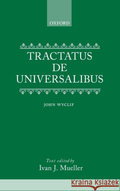 Wyclif: Universities Vol 1 C Mueller 9780198246800 Oxford University Press, USA - książka