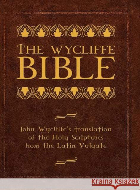 Wycliffe Bible-OE Wycliffe, John 9781600391873 LAMP PoST Inc - książka