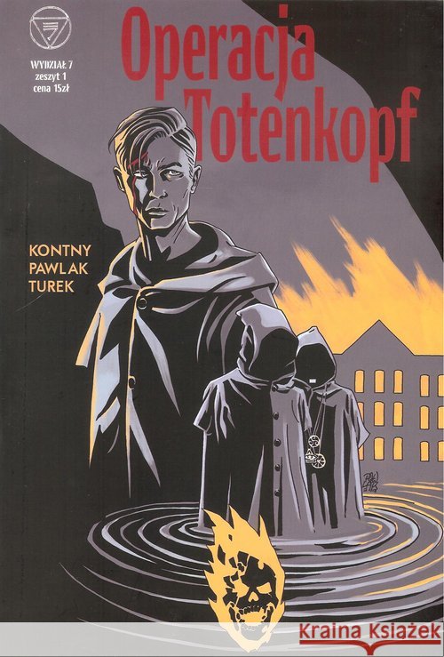 Wydział 7 T.1 Operacja Totenkopf  9788365803344 Ongrys - książka