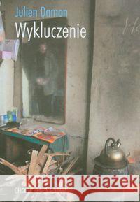 Wykluczenie Damon Julien 9788377370315 Oficyna Naukowa - książka