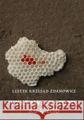 Wykrawanie cienia ku życiu Lestek Krzesąd Zdanowicz 9781739651930 Wydawnictwo Fosforos - książka