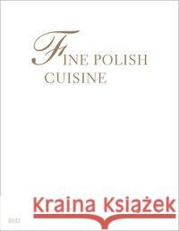 Wykwintna kuchnia polska wer.angielska BOSZ Łoziński Jan 9788375761795 Bosz - książka