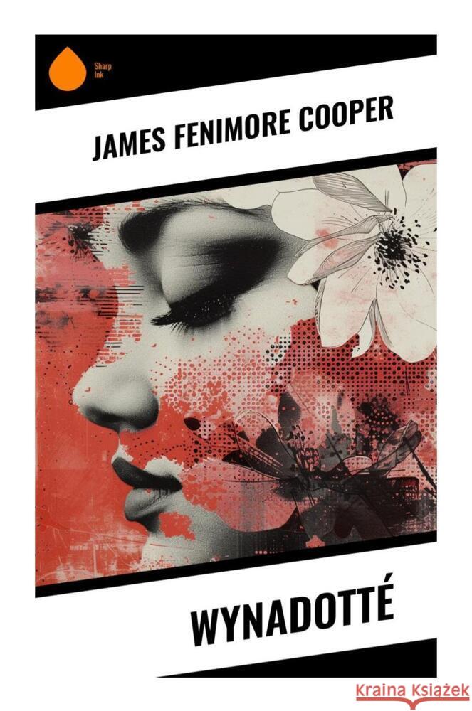Wynadotté Cooper, James Fenimore 9788028333584 Sharp Ink - książka