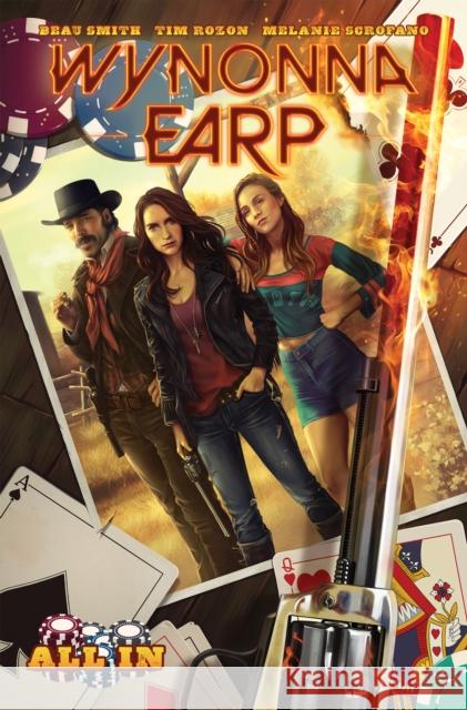 Wynonna Earp: All In Tim Rozon 9781684058686 Idea & Design Works - książka