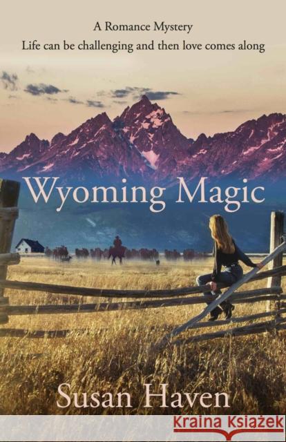 Wyoming Magic Susan Haven 9781913567767 The Conrad Press - książka