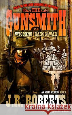 Wyoming Range War J. R. Roberts 9781612327136 Speaking Volumes, LLC - książka