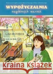 Wypożyczalnia zagubionych marzeń (barwione brzegi) Ho-Yeon Kim 9788383677095 Literanova - książka