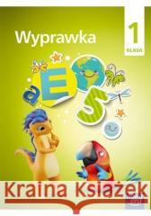 Wyprawka SP 1 NE Opracowanie zbiorowe 9788326738586 Nowa Era - książka