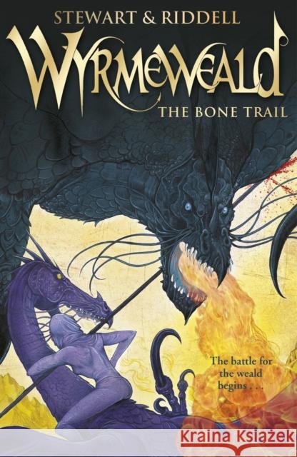 Wyrmeweald: The Bone Trail Paul Stewart 9780552560900 Random House Children's Books - książka