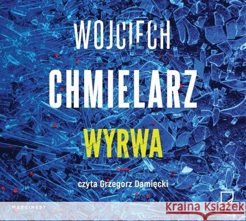 Wyrwa audiobook Chmielarz Wojciech 9788366500440 Marginesy - książka