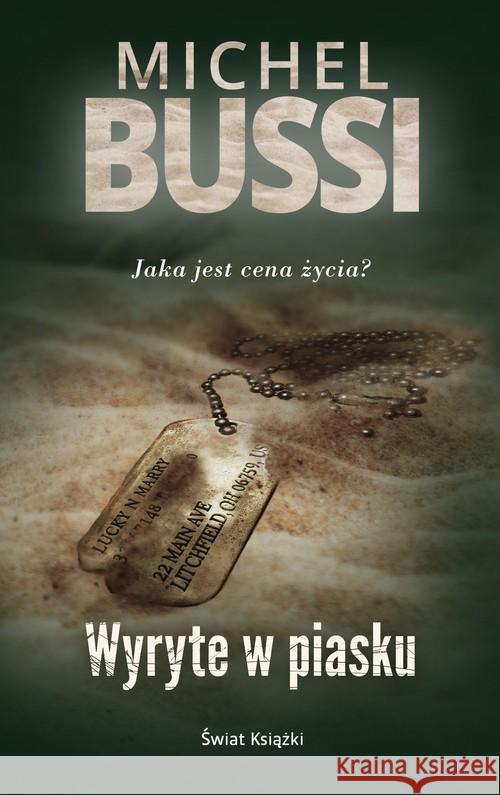 Wyryte w piasku Bussi Michel 9788381392563 Świat Książki - książka