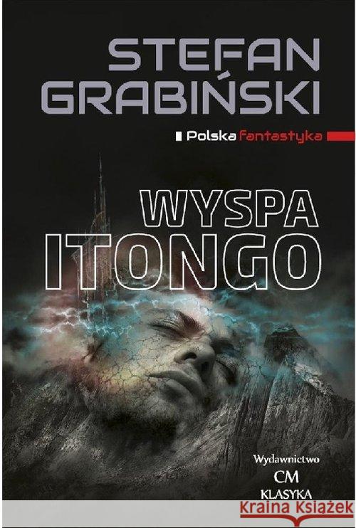 Wyspa Itongo Grabiński Stefan 9788366371057 Ciekawe Miejsca - książka