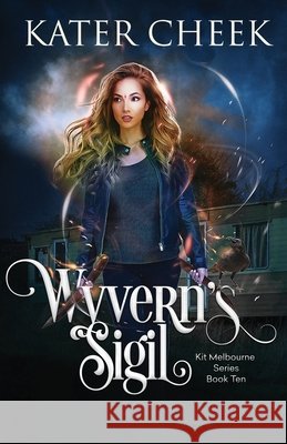 Wyvern's Sigil Cheek Kater Cheek 9798415187089 Independently published - książka