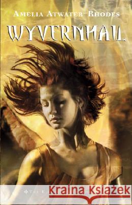 Wyvernhail Amelia Atwater-Rhodes 9780440240037 Delacorte Press Books for Young Readers - książka