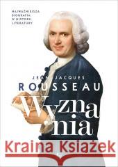 Wyznania Jean-Jacques Rousseau 9788377797334 MG - książka