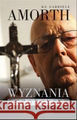 Wyznania egzorcysty Gabriele Amorth 9788381317177 Edycja Świętego Pawła - książka