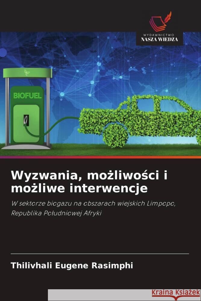 Wyzwania, mozliwosci i mozliwe interwencje Eugene Rasimphi, Thilivhali 9786208548162 Wydawnictwo Nasza Wiedza - książka