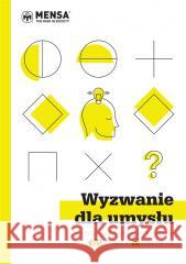 Wyzwanie dla umysłu. Łamigłówki i zagadki.. Bremner John,Carter Philip,Russell Ken 9788363534295 K.E.Liber - książka