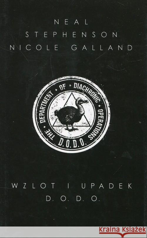 Wzlot i upadek D.O.D.O. Stephenson Neal Galland Nicole 9788366065246 Mag - książka