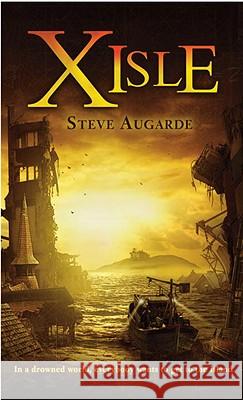 X-Isle Steve Augarde 9780385752299 Laurel Leaf Library - książka
