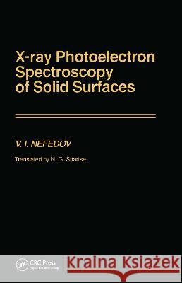 X-Ray Photoelectron Spectroscopy of Solid Surfaces V. I. Nefedov 9789067640800 Brill Academic Publishers - książka