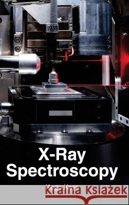 X-Ray Spectroscopy Hugo Kaye 9781632384652 NY Research Press - książka