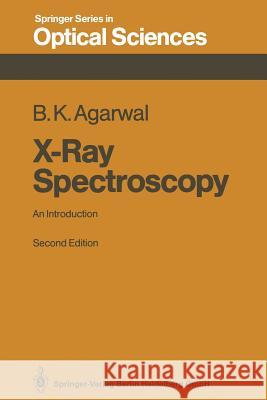 X-Ray Spectroscopy: An Introduction Agarwal, Bipin K. 9783540507192 Springer - książka