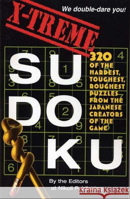 X-Treme Sudoku Nikoli Publishing 9780761146223 Workman Publishing - książka