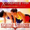 X-Tremely Fun - Power Cycling Nonstop CD Various Artists 0090204915392 ZYX Music
