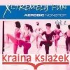 X-Tremely Fun Aerobic 2 Various Artists 0090204785926 ZYX Music