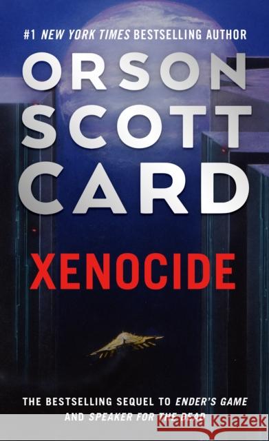 Xenocide: Volume Three of the Ender Saga Card, Orson Scott 9781250773074 Tor Books - książka