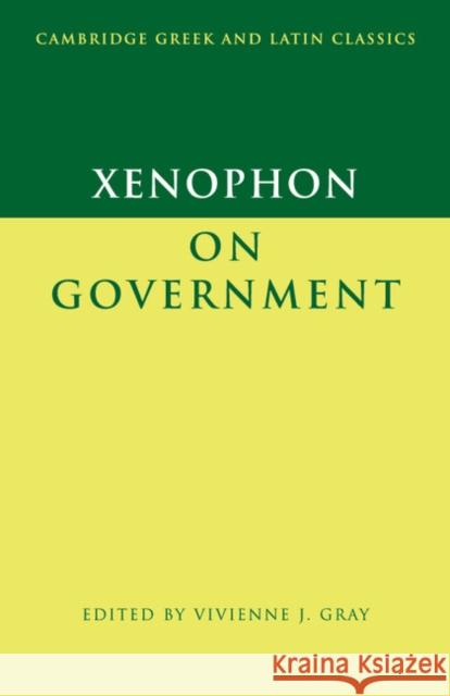 Xenophon on Government Vivienne j Gray 9780521588591  - książka