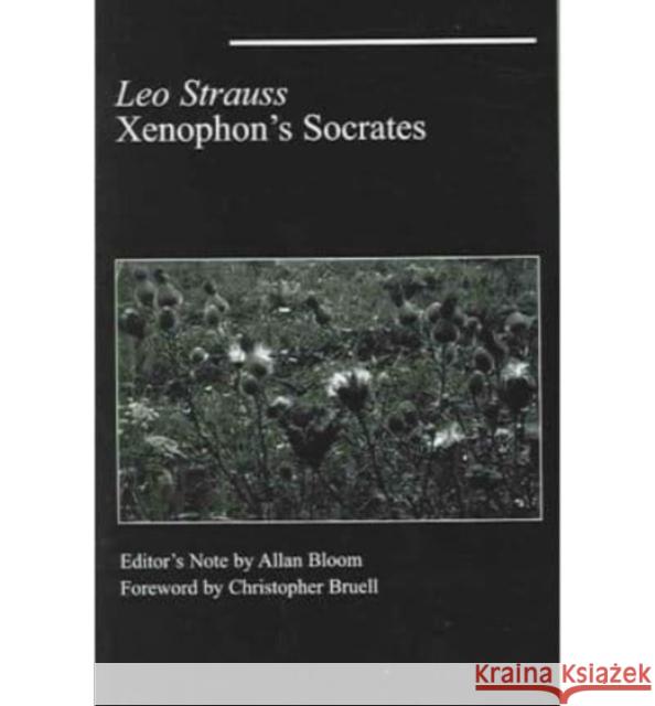 Xenophon's Socrates Stephen Strauss Leo Strauss 9781587319655 St. Augustine's Press - książka