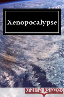 Xenopocalypse Samuel Metson Michael Evans 9781493632619 Createspace - książka