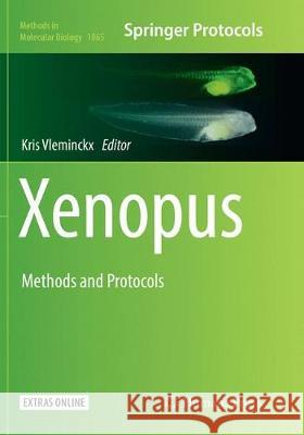 Xenopus: Methods and Protocols Vleminckx, Kris 9781493993918 Humana - książka