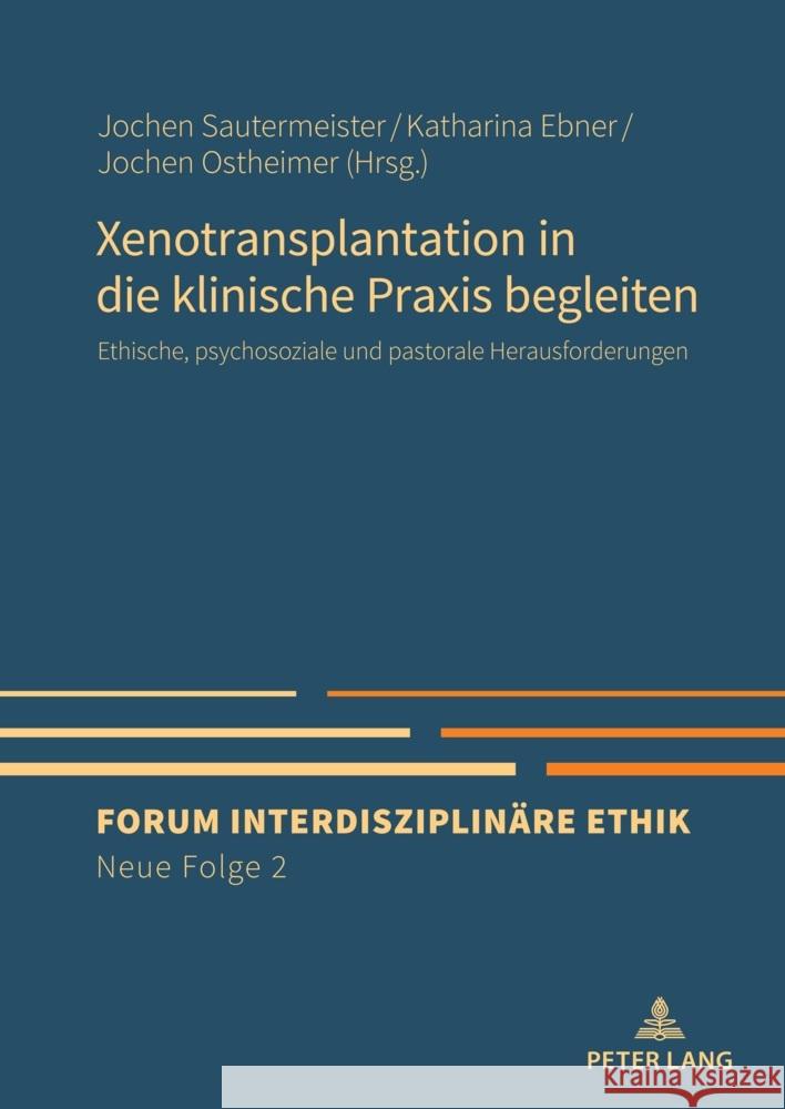 Xenotransplantation in die klinische Praxis begleiten  9783631717622 Peter Lang - książka