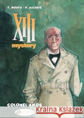 XII Mystery 4 - Colonel Amos Alcante 9781849182768 Cinebook Ltd - książka