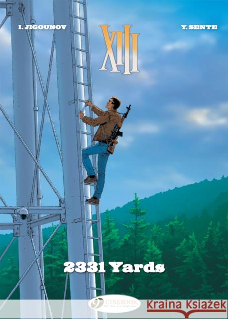 XIII Vol. 24: 2331 Yards Yves Sente 9781849185431 Cinebook Ltd - książka